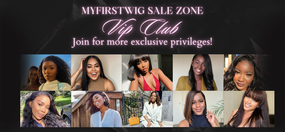Vip First Website VIP Referral Program – MyFirstWig Sale Zone